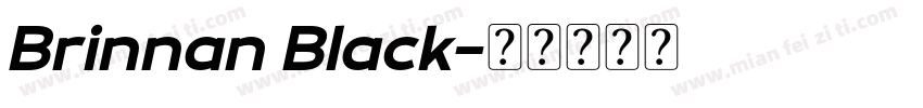 Brinnan Black字体转换
